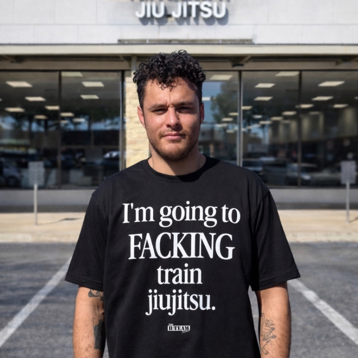 Facking Train Jiu-Jitsu T-Shirt | BJJ & MMA Graphic Tee – B-Team