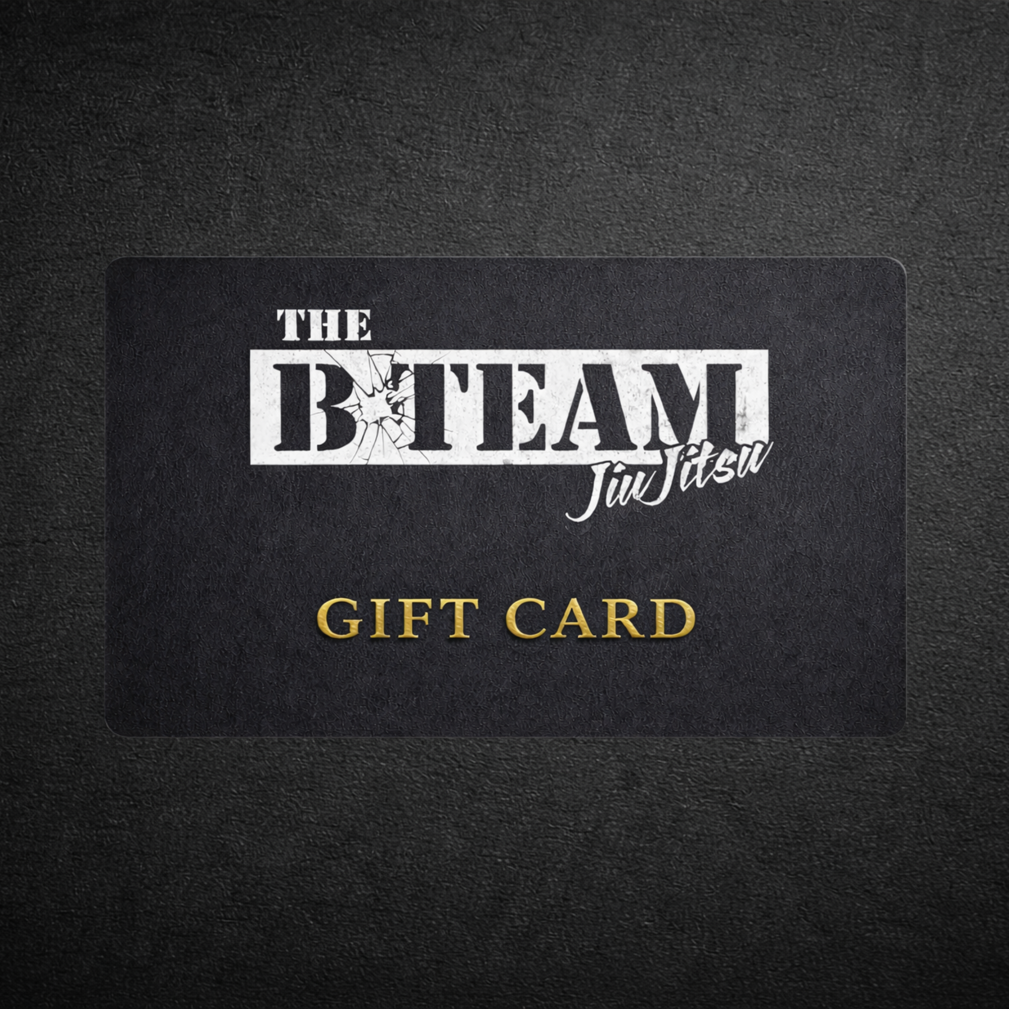 B-Team Gift Card